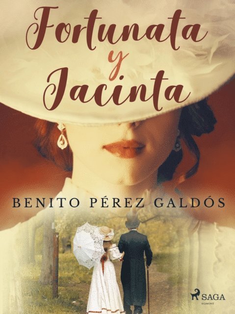 Benito Perez Galdos - Fortunata y Jacinta, E-bok