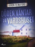 Dden vntar p vrdshuset