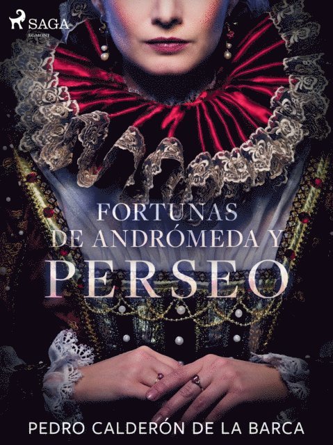Pedro Calderon de la Barca - Fortunas de Andrómeda y Perseo, E-bok