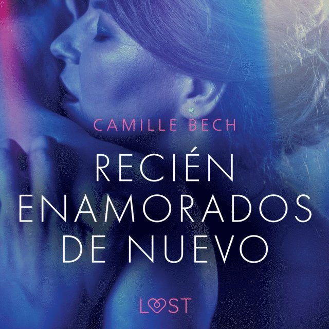 Bech - Recién enamorados de nuevo, Ljudbok