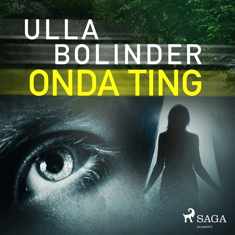 Ulla Bolinder - Onda ting, Ljudbok