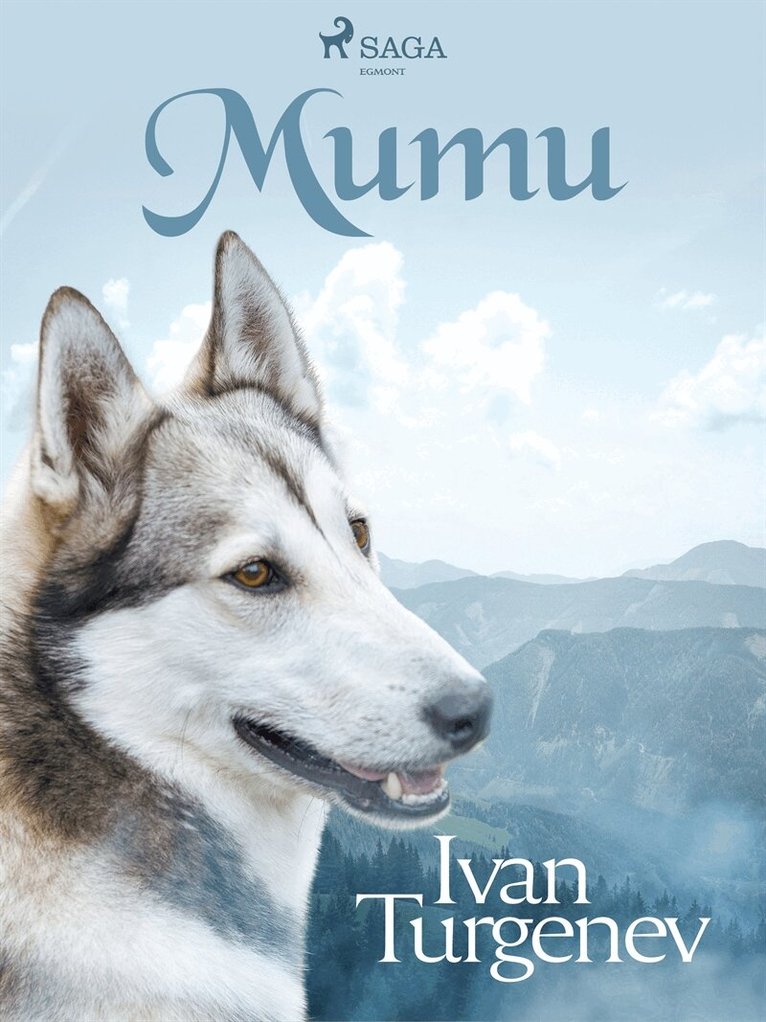 Ivan Turgenev - Mumu, E-bok