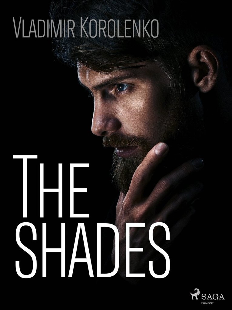 Vladimir Korolenko - The Shades, E-bok