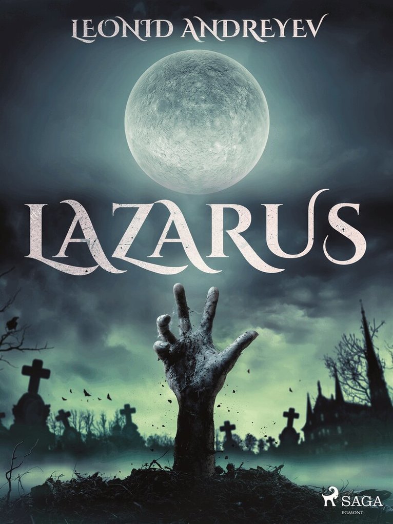 Leonid Andreyev - Lazarus, E-bok