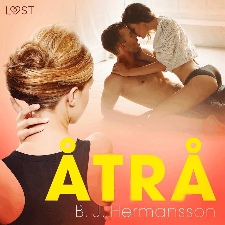 B. J. Hermansson - Åtrå - erotisk novell, Ljudbok