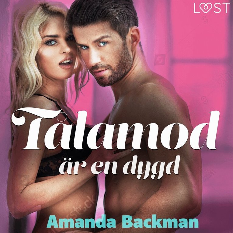 Amanda Backman - Tålamod är en dygd - erotisk novell, Ljudbok