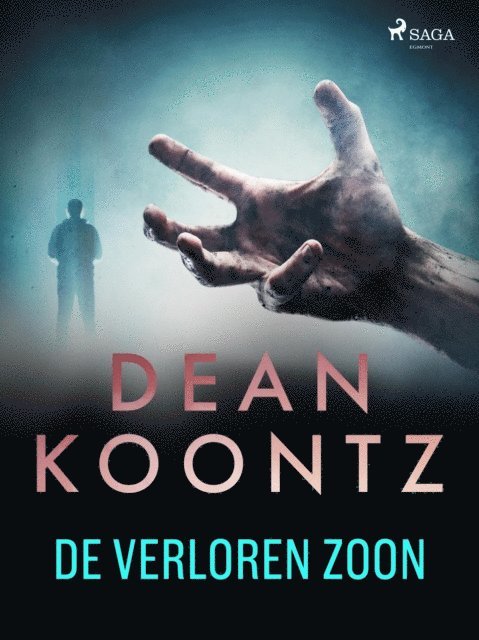 Dean R. Koontz - De verloren zoon, E-bok