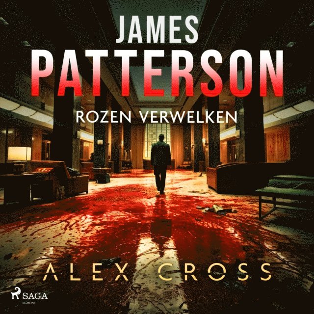 Patterson - Rozen verwelken, Ljudbok