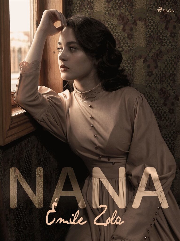 Émile Zola - Nana, E-bok