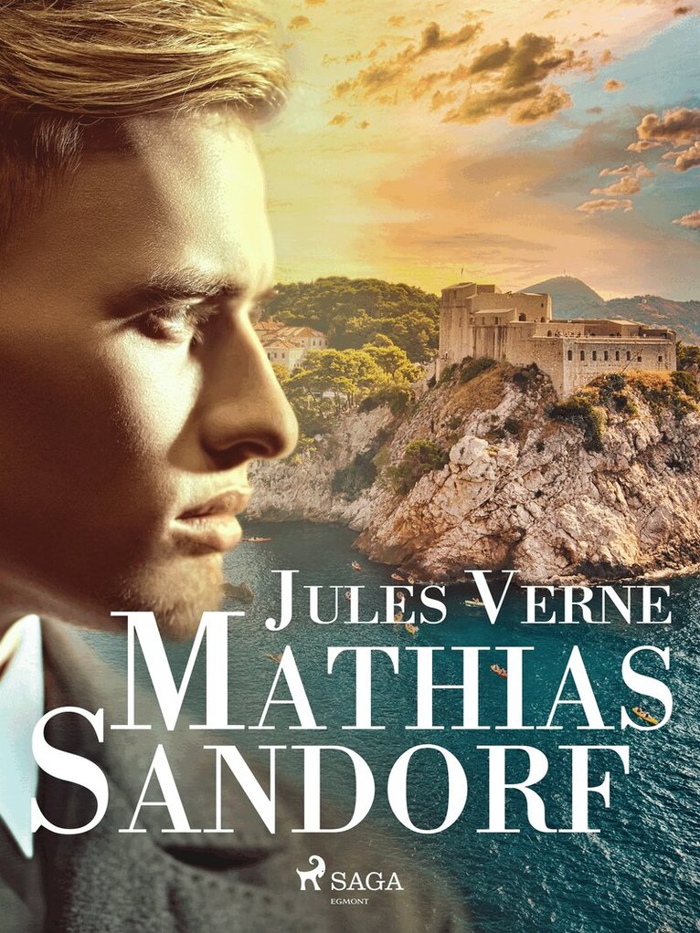 Jules Verne - Mathias Sandorf, E-bok