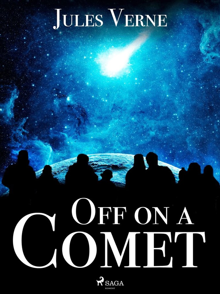 Jules Verne - Off on a Comet, E-bok