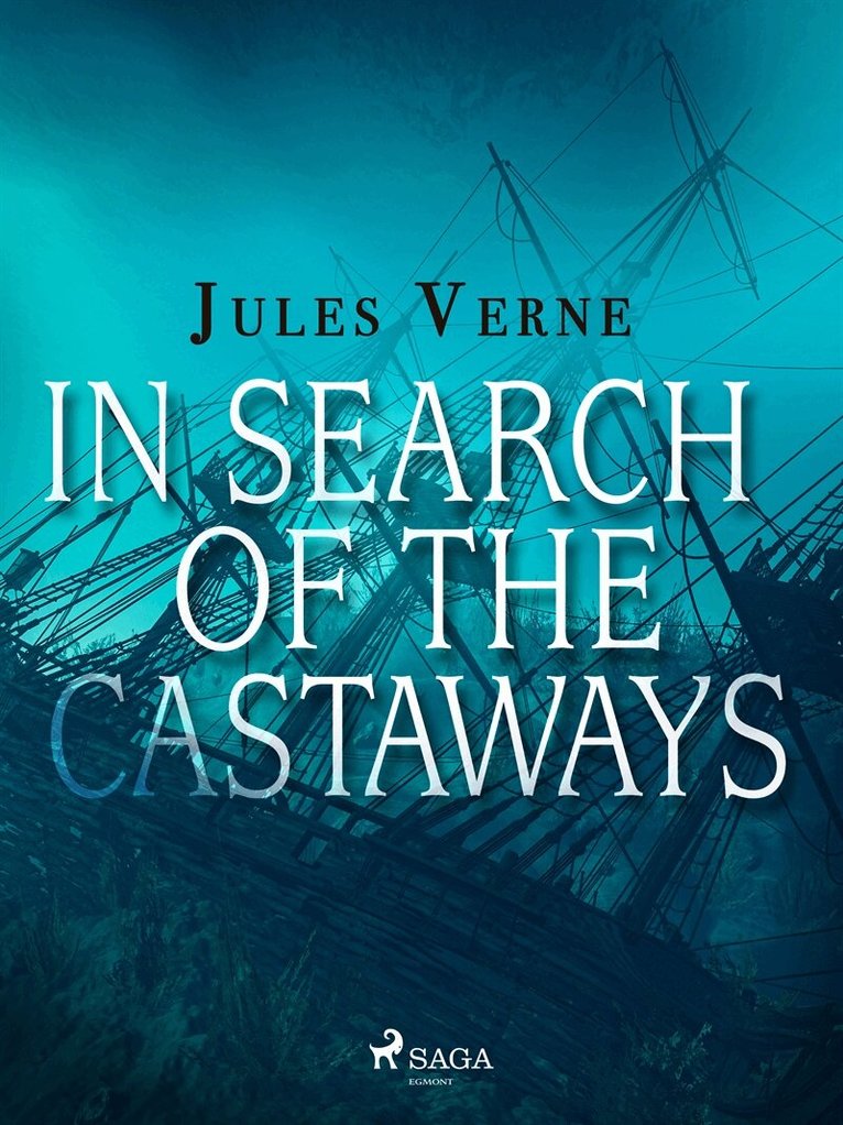 Jules Verne - In Search of the Castaways, E-bok