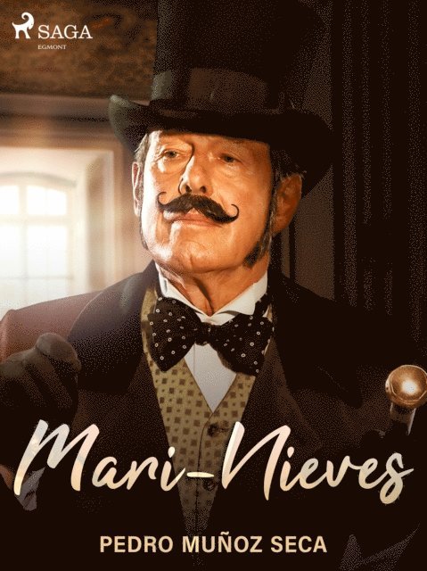 Pedro Munoz Seca - Mari-Nieves, E-bok