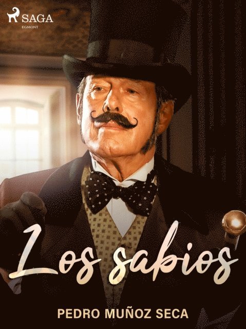 Pedro Munoz Seca - Los sabios, E-bok