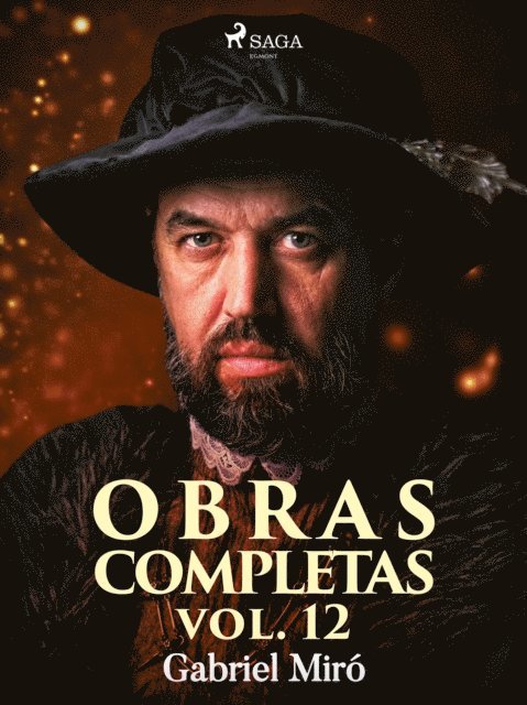 Gabriel Miro - Obras Completas vol. XII, E-bok