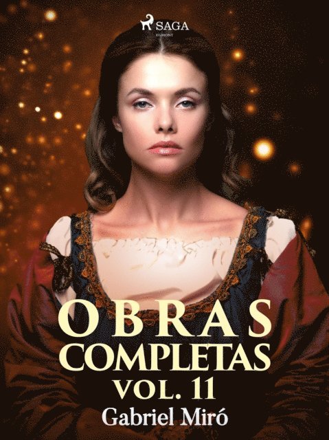 Gabriel Miro - Obras Completas vol. XI, E-bok