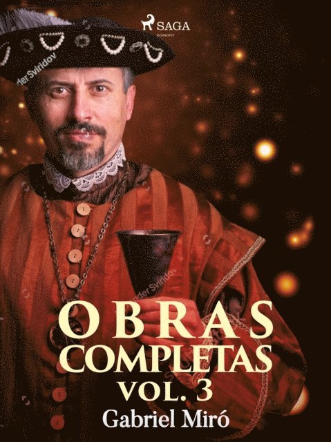 Gabriel Miro - Obras Completas vol. X, E-bok