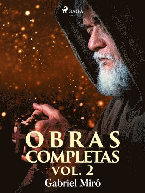 Gabriel Miro - Obras Completas vol. II, E-bok
