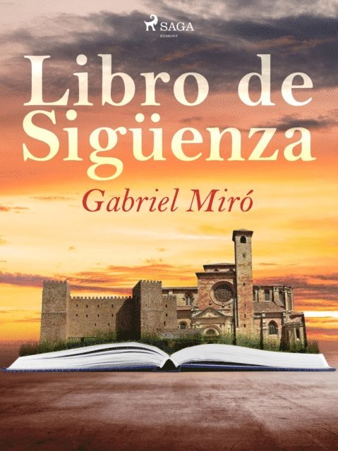 Gabriel Miro - Libro de Sigüenza, E-bok