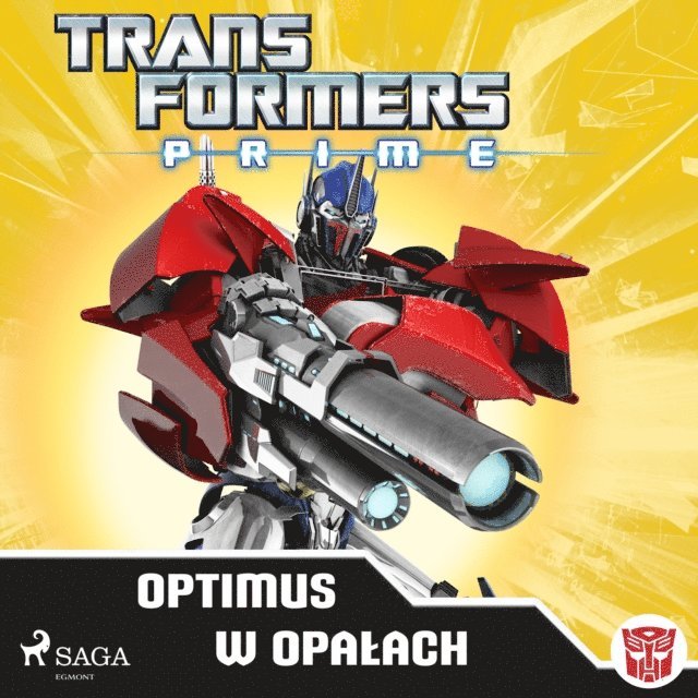 Transformers - Transformers – PRIME – Optimus w opałach, Ljudbok