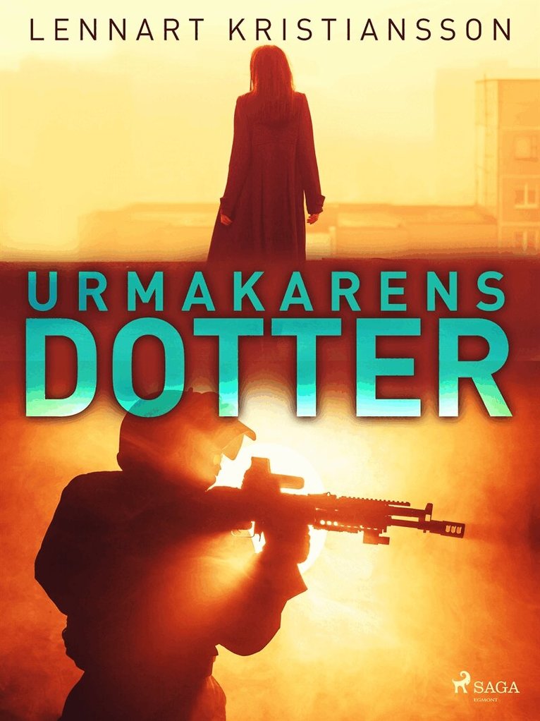 Lennart Kristiansson - Urmakarens dotter, E-bok