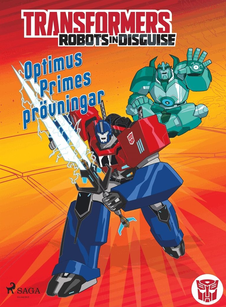 John Sazaklis, Steve Foxe - Transformers - Robots in Disguise - Optimus Primes prövningar, E-bok. Tillgänglighet: Lägg i varukorg