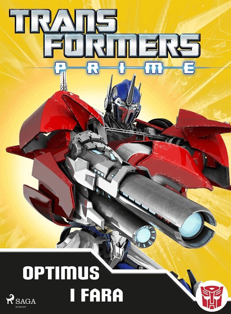 Transformers - Transformers Prime - Optimus i fara, E-bok