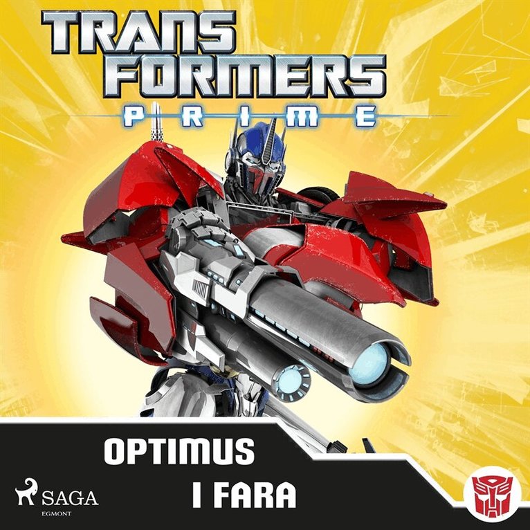 Transformers - Transformers Prime - Optimus i fara, Ljudbok