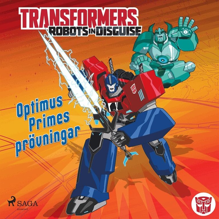John Sazaklis, Steve Foxe - Transformers - Robots in Disguise - Optimus Primes prövningar, Ljudbok. Tillgänglighet: Lägg i varukorg