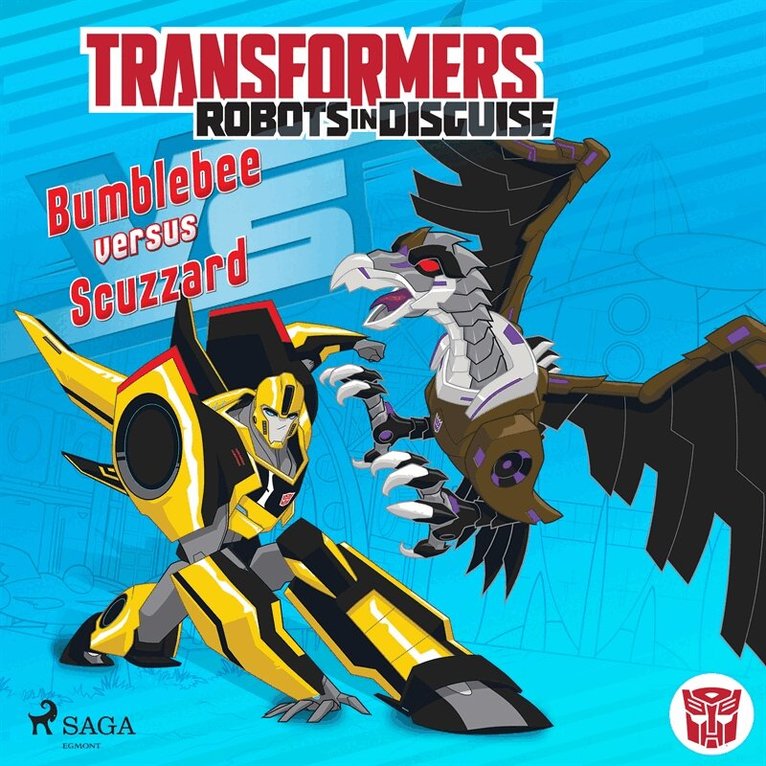 John Sazaklis - Transformers - Robots in Disguise- Bumblebee versus Scuzzard, Ljudbok
