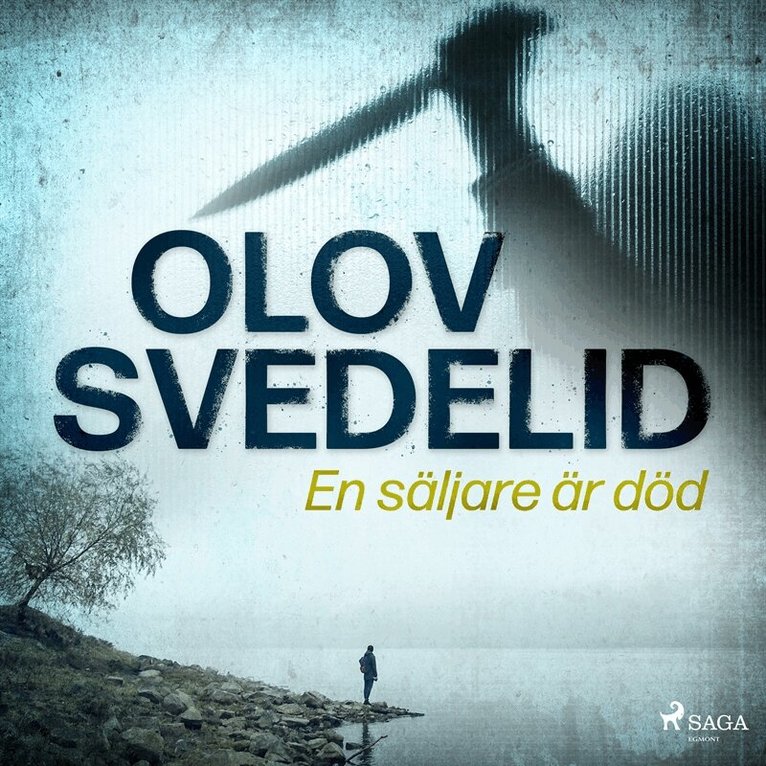 Olov Svedelid - En säljare är död, Ljudbok