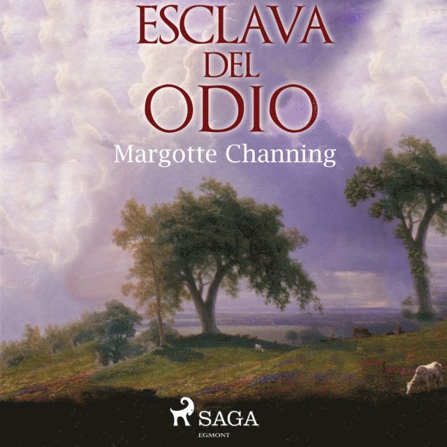 Channing - Esclava del odio, Ljudbok