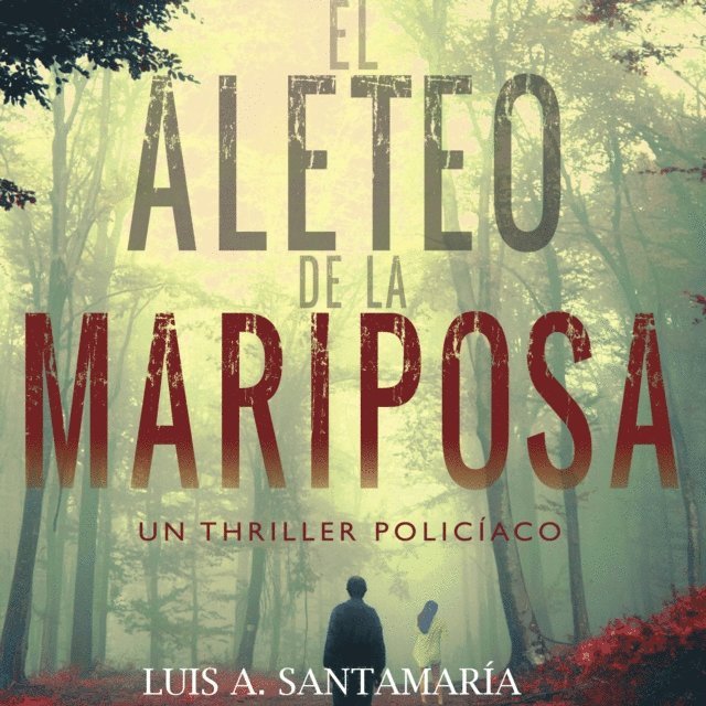 Santamaria - El aleteo de la mariposa, Ljudbok