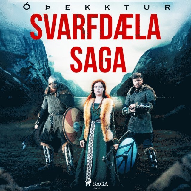Oþekktur - Svarfdæla saga, Ljudbok
