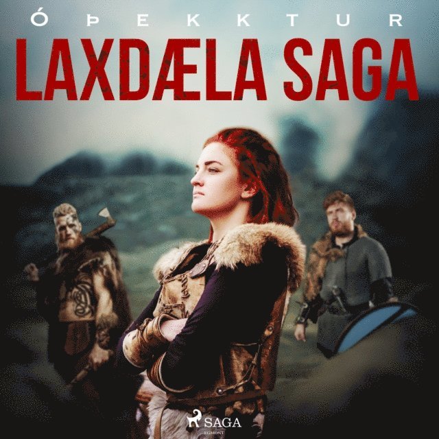Oþekktur - Laxdæla saga, Ljudbok