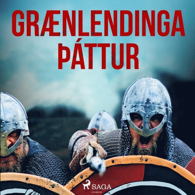 Oþekktur - Grænlendinga þáttur, Ljudbok