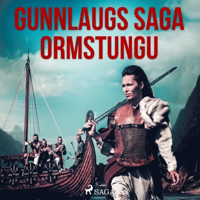 Oþekktur - Gunnlaugs saga ormstungu, Ljudbok