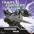 Transformers - Prime - Megatronin paluu