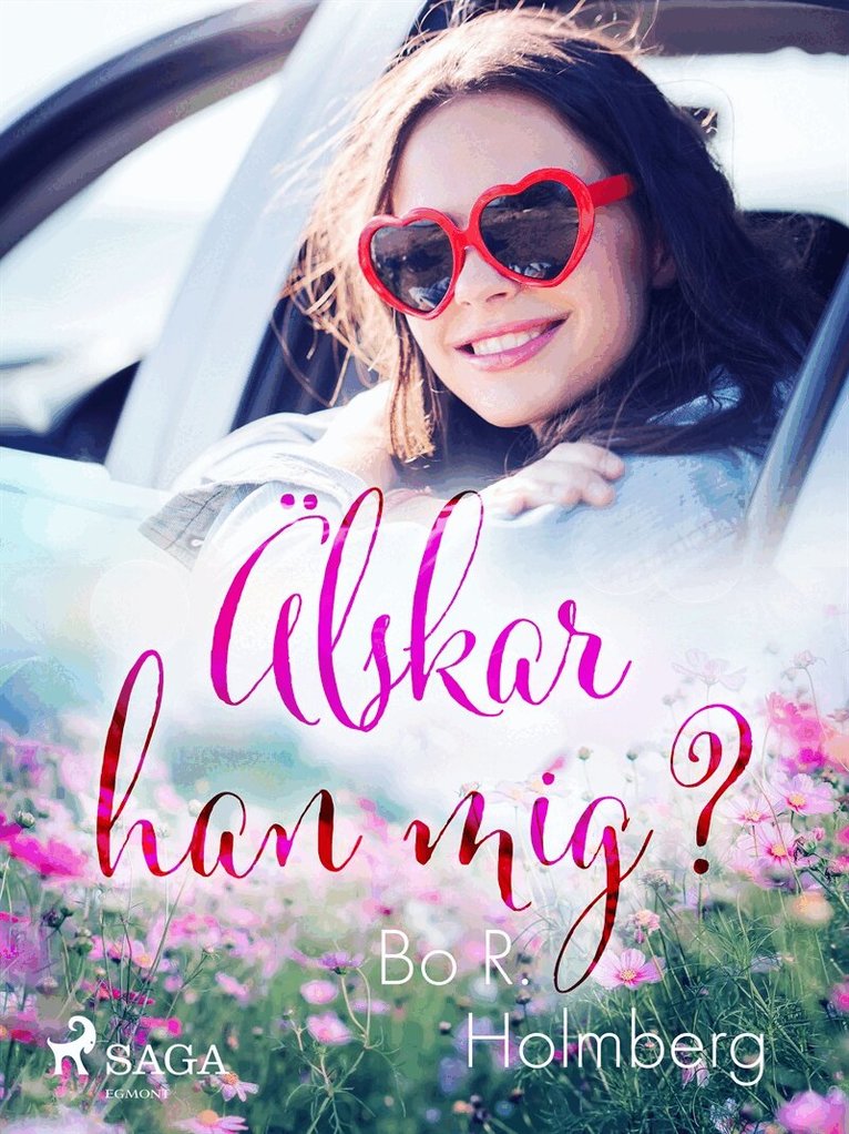 Bo R. Holmberg - Älskar han mig?, E-bok