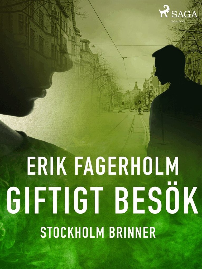 Erik Fagerholm - Giftigt besök, E-bok