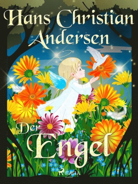 Hans Christian Andersen - Der Engel, E-bok
