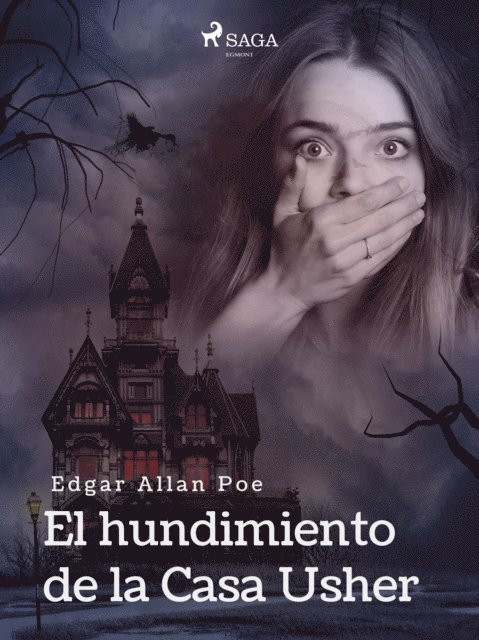 Edgar Allan Poe - La caída de la Casa Usher, E-bok