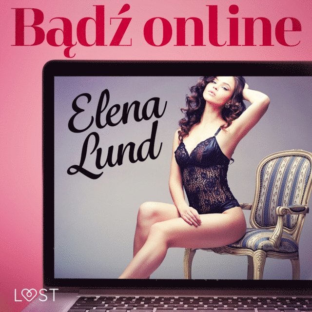 Lund - Bądź online – opowiadanie erotyczne, Ljudbok
