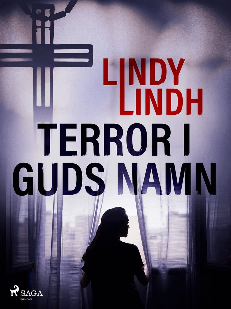 Lindy Lindh - Terror i guds namn, E-bok