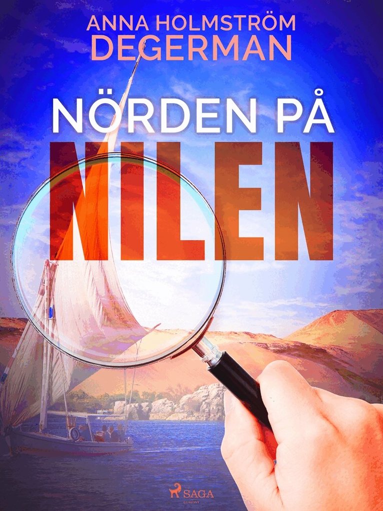 Anna Holmström Degerman - Nörden på nilen, E-bok