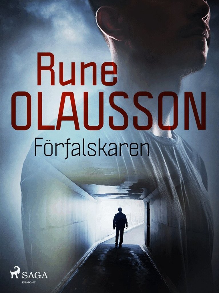 Rune Olausson - Förfalskaren, E-bok