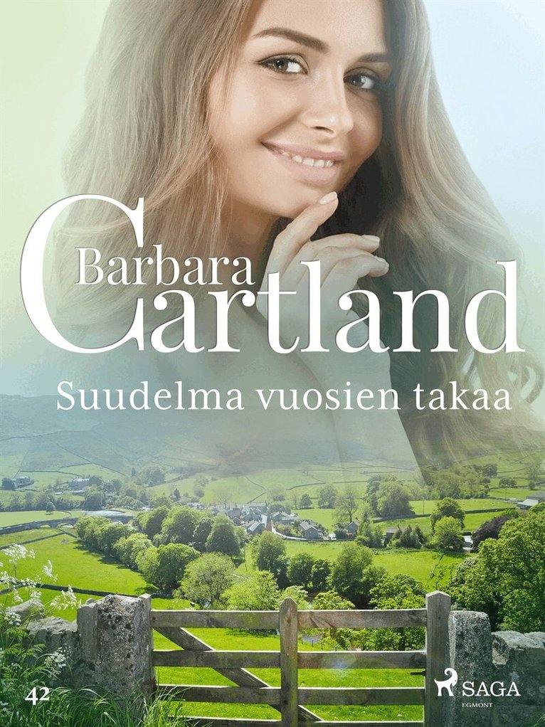 Barbara Cartland - Suudelma vuosien takaa, E-bok