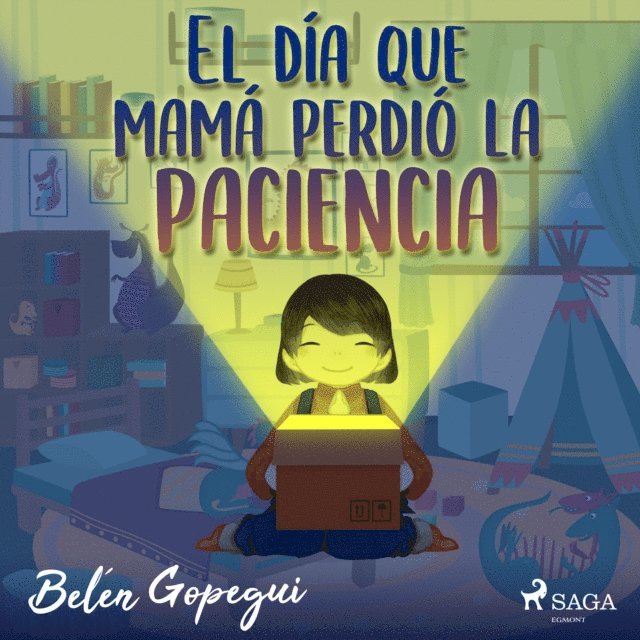 Gopegui - El día que mamá perdió la paciencia, Ljudbok