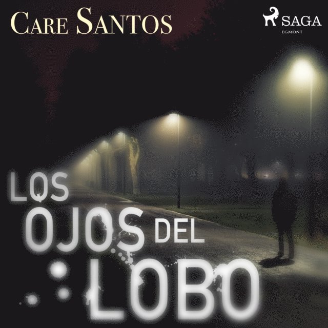 Santos - Los ojos del lobo, Ljudbok