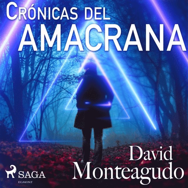 Monteagudo - Crónicas del amacrana, Ljudbok